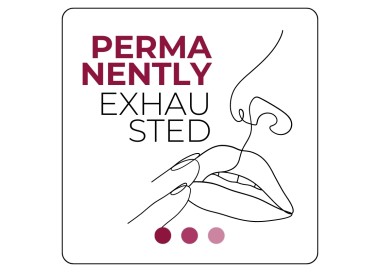 Adesivo PERMANENTLY EXHAUSTED - 7x7 cm makeup supply