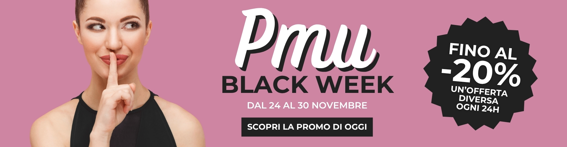 PMU Black Week - Black Friday MakeUp Supply